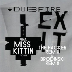 Exit (The Hacker Remix) [feat. Miss Kittin]
