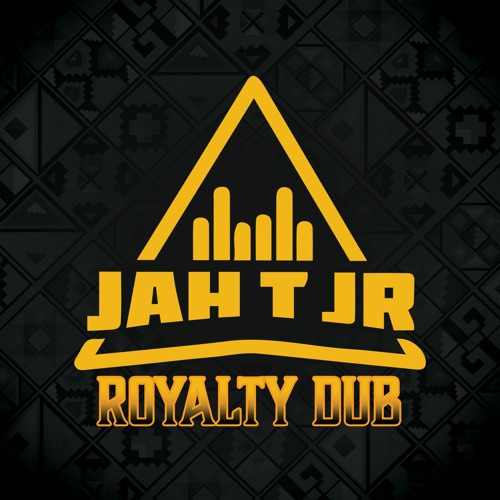JAH T JR - ROYALTY DUB - JAH T JR