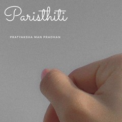 Paristhiti (official audio)