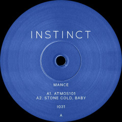 Mance ─ Atmos 101 [INSTINCT31]