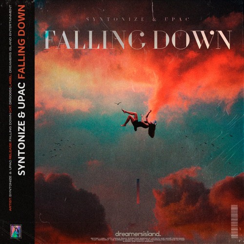 Syntonize & Upac - Falling Down (Extended Mix)