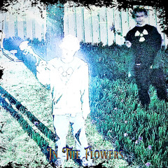 In The Flowers