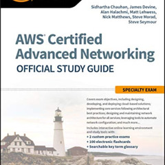 [GET] PDF 📧 AWS Certified Advanced Networking Official Study Guide: Specialty Exam b