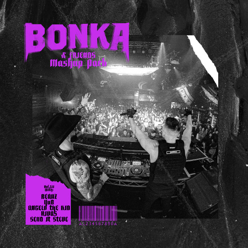 BONKA & Friends Mashup Pack Vol. 12 *FREE DOWNLOAD NOW**