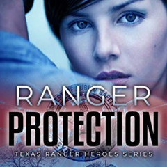 Get EBOOK ✔️ Ranger Protection (Texas Ranger Heroes Book 1) by  Lynn Shannon EBOOK EP