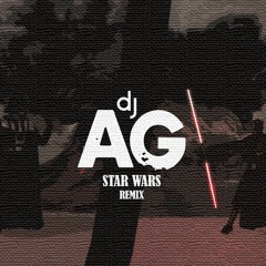 STAR WARS - DUEL OF THE FATES (DJ AG REMIX) FREE DOWNLOAD