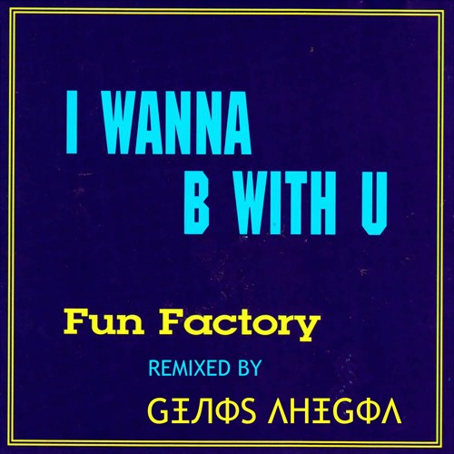 Fun Factory - I Wanna B With U (Genos Ahegoa Rmx) Short Edit