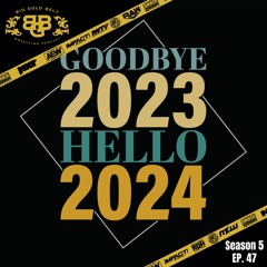 Big Gold Belt Wrestling Podcast: Adios 2023