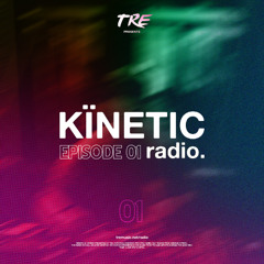KÏNETIC Radio 01