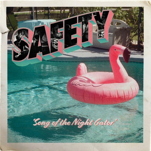 Safety's "Song Of The Night Gator"