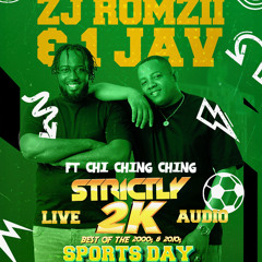 STRICTLY 2K MAY 24, 2025 [ZJ ROMZII X 1JAV X CHI CHING CHING]- ROUND 1 & 2