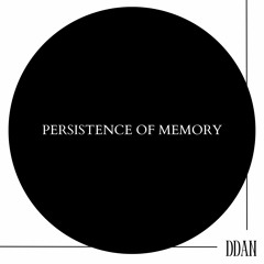 Persistence of Memory [155 BPM]