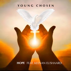 Hope (Feat. Keenan Eushaard)