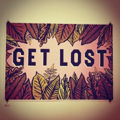'Get Lost'  Nov 2020