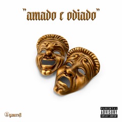 Amado e Odiado ft. ArMayck & picoli™ (prod. @picolisht)