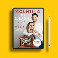 Counting the Cost by Jill Duggar. Courtesy Copy [PDF]