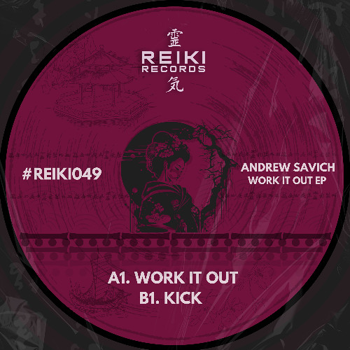 REIKI049 | Andrew Savich - Kick (Extended)