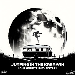 JMoki - Jumping In The Karavan (And Annoying My Mates) [HKRV-037]