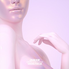 CRÜPO & WTCHOUT - Wrong For Me