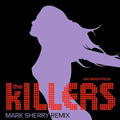 The Killers - Mr Brightside (Mark Sherry Remix) PREVIEW