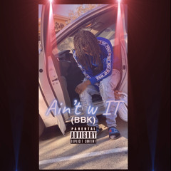 BlackBoyKing - Aint Wit It