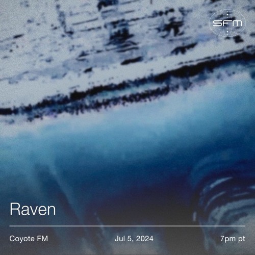 COYOTE FM 6: RAVEN