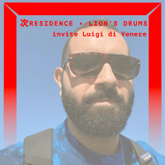 Lion's Drums : Abstraxion invite Luigi Di Venere