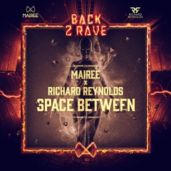 Mairee X Richard Reynolds - Space Between (Extended Mix)