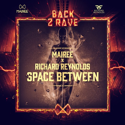 Mairee X Richard Reynolds - Space Between (Extended Mix)