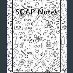 [READ] ⚡ SOAP Note Journal get [PDF]