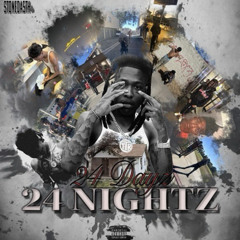 24 Dayz 24 Nightz - Stoneda5th