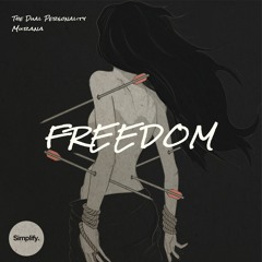 The Dual Personality, MURANA - Freedom
