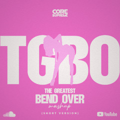 CORE SUPREME - TGBO (SHORT VERSION)