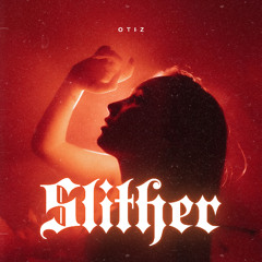 Slither