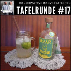 [GER] Tafelrunde #17: Konservative Konversationen