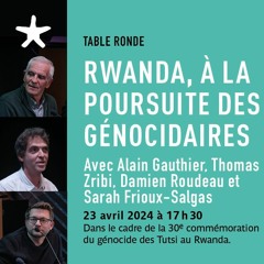 Rencontre autour de cette bande dessinée documentaire "Rwanda, à la poursuite des génocidaires"