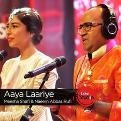 Aaya Laariye (Coke Studio S09E04)
