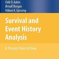 EPUB READ Survival and Event History Analysis: A Process Point of View (Statisti
