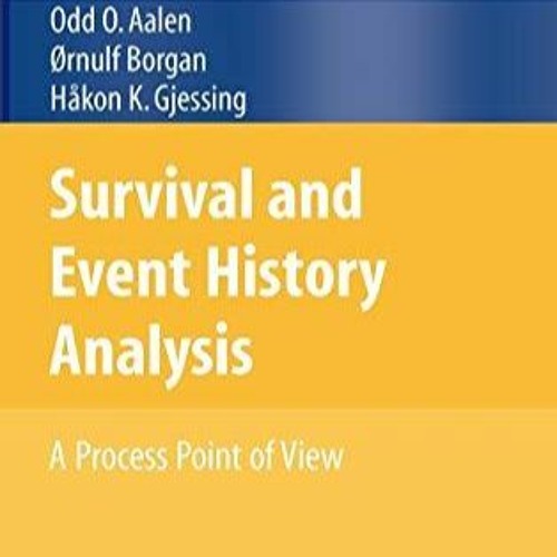 EPUB READ Survival and Event History Analysis: A Process Point of View (Statisti