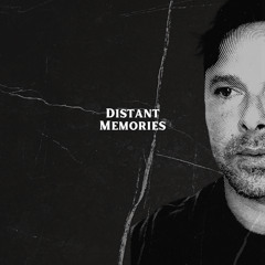 Distant Memories