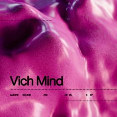 VICH MIND – AMORE SOUND 019
