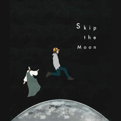 Skip The Moon