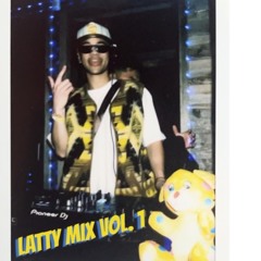 Latty Mix Vol. 1 - AttyDaddy Mix