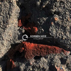 Korben Nice - Stellar Ep - Children Of Tomorrow