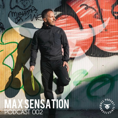 TECHNOBULL PODCAST SERIES #002 - MAX SENSATION