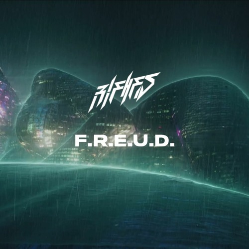 Rifhes - F.R.E.U.D.