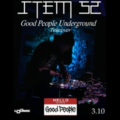 Good People Takeover @ The Black Box 3.10