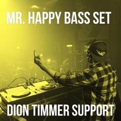 Dion Timmer Support Set (Mr. Happy Bass Set)