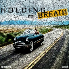 Holding My Breath