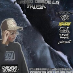 FRESEO DESDE LA FAVELA 🍓🇧🇷💭 (Darwin Quiroz DJ)